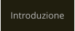 Introduzione